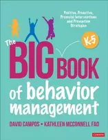 KNYGA David Campos Big Book of Behavior Management, K-5