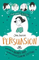 KNYGA Eglantine Ceulemans Awesomely Austen - Illustrated and Retold: Jane Austen's Persuasion