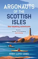 KNYGA Robin Lloyd Jones Argonauts of the Scottish Isles