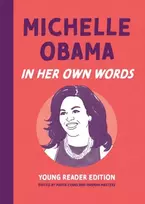 KNYGA Marta Evans Michelle Obama: In Her Own Words