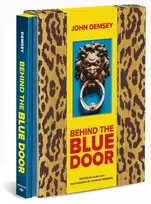 KNYGA John Demsey Behind the Mėlyna Door
