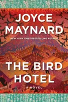 KNYGA Joyce Maynard Bird Hotel