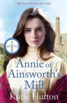 KNYGA Katie Hutton Annie of Ainsworth's Mill