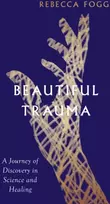 KNYGA Rebecca Fogg Beautiful Trauma