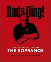 KNYGA Orange Hippo Bada Bing!: The Little Guide to The Sopranos