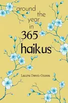 KNYGA Laura Owen Onsea Around the Year in 365 Haikus
