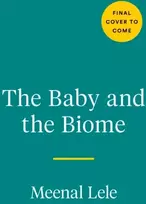 KNYGA Meenal Lele Baby and the Biome