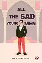 KNYGA F Scott Fitzgerald All the Sad Young Men