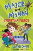 KNYGA Karen (Author) Owen Major and Mynah: Tarantula Terror