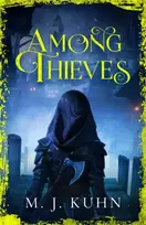 KNYGA Mj Kuhn Among Thieves