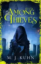 KNYGA Mj Kuhn Among Thieves