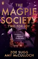 KNYGA Zoe Sugg Magpie Society: Two for Joy