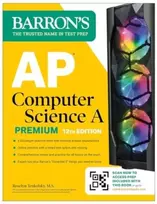 KNYGA Roselyn Teukolsky AP Computer Science A Premium, 12th Edition: Prep Book with 6 Practice Tests + Comprehensive Review + Online Practice