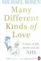 KNYGA Michael Rosen Many Different Kinds of Love