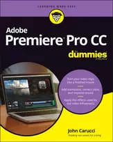 KNYGA Consumer Dummies Adobe Premiere Pro CC For Dummies