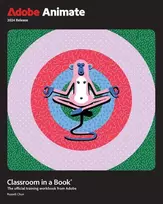 KNYGA Russell Chun Adobe Animate Classroom in a Book 2024 Release