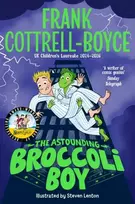 KNYGA Frank Cottrell Boyce Astounding Broccoli Boy