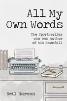 KNYGA Neil Harman All My Own Words