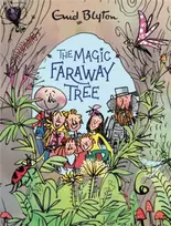KNYGA Enid Blyton Magic Faraway Tree: The Magic Faraway Tree Deluxe Edition