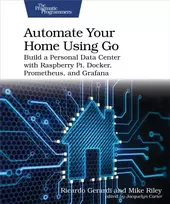 KNYGA Ricardo Gerardi Automate Your Home Using Go
