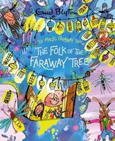 KNYGA Enid Blyton The Magic Faraway Tree: The Folk of the Faraway Tree Deluxe Edition