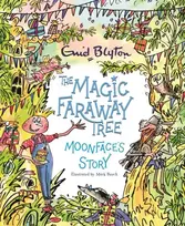 KNYGA Enid Blyton Magic Faraway Tree: Moonface's Story