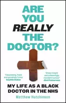 KNYGA Dr Matthew Hutchinson Are You Really the Doctor?