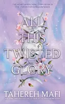 KNYGA Tahereh Mafi All This Twisted Glory