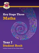 KNYGA Cgp Books KS3 Maths Year 7 Student Book - with answers & Online Edition