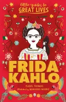KNYGA Isabel Thomas Little Guides to Great Lives: Frida Kahlo
