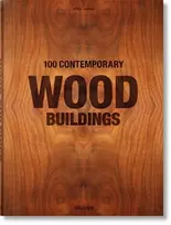 KNYGA Philip Jodidio 100 Contemporary Wood Buildings