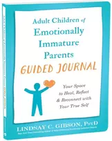 KNYGA Lindsay C Gibson Adult Children of Emotionally Immature Parents Guided Journal