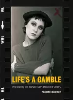 KNYGA Pauline Murray Life's a Gamble
