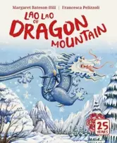 KNYGA Margaret Bateson Hill Lao Lao of Dragon Mountain