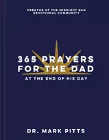 KNYGA Dr Mark Pitts 365 Prayers for the Dad at the End of His Day