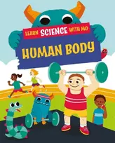 KNYGA Paul Mason Learn Science with Mo: Human Body