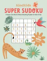 KNYGA Better Day Books KindKids Super Sudoku