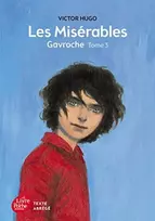 KNYGA Victor Hugo Les Miserables Tome 3 Gavroche (Texte abrege)