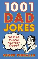 KNYGA Geoff Tibballs 1001 Dad Jokes