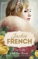 KNYGA Jackie French Lily and the Rose (Miss Lily, #2)