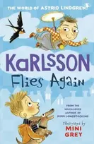 KNYGA Astrid Lindgren Karlsson Flies Again