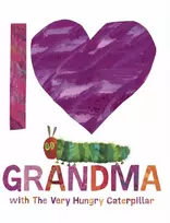 KNYGA Eric Carle I Love Grandma with The Very Hungry Caterpillar
