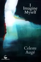 KNYGA Celeste Auge I Imagine Myself