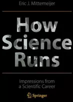 KNYGA Eric J Mittemeijer How Science Runs