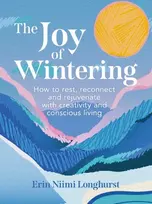 KNYGA Erin Niimi Longhurst Joy of Wintering