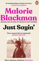 KNYGA Malorie Blackman Just Sayin'