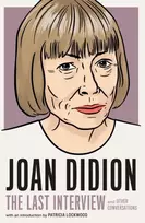KNYGA Melville House Joan Didion: The Last Interview