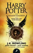 KNYGA J.K. Rowling Harry Potter y el legado maldito / Harry Potter and the Cursed Child