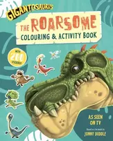 KNYGA Cyber Group Studios Gigantosaurus - The Roarsome Colouring & Activity Book