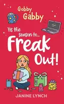 KNYGA Janine Lynch Gobby Gabby 'Tis the Season to... Freak Out